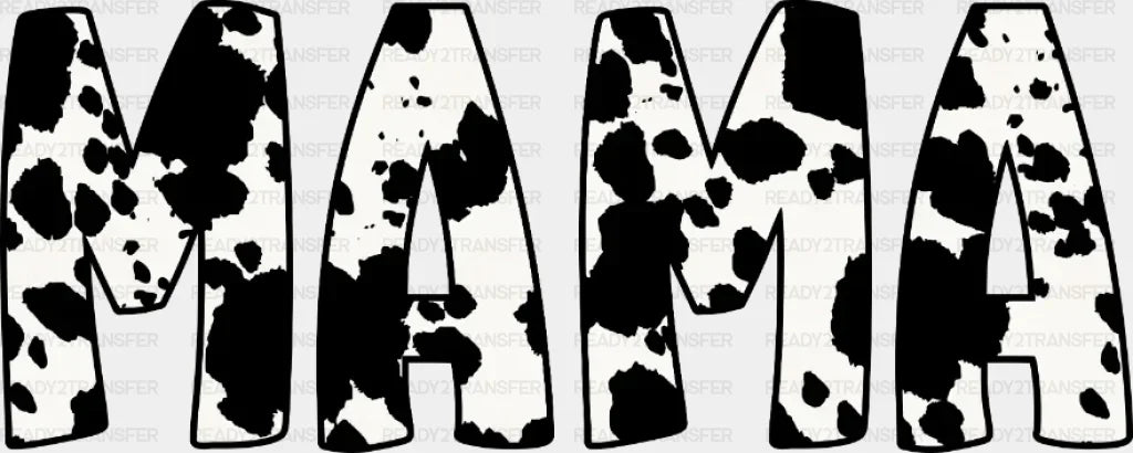 Mama Dtf Transfer