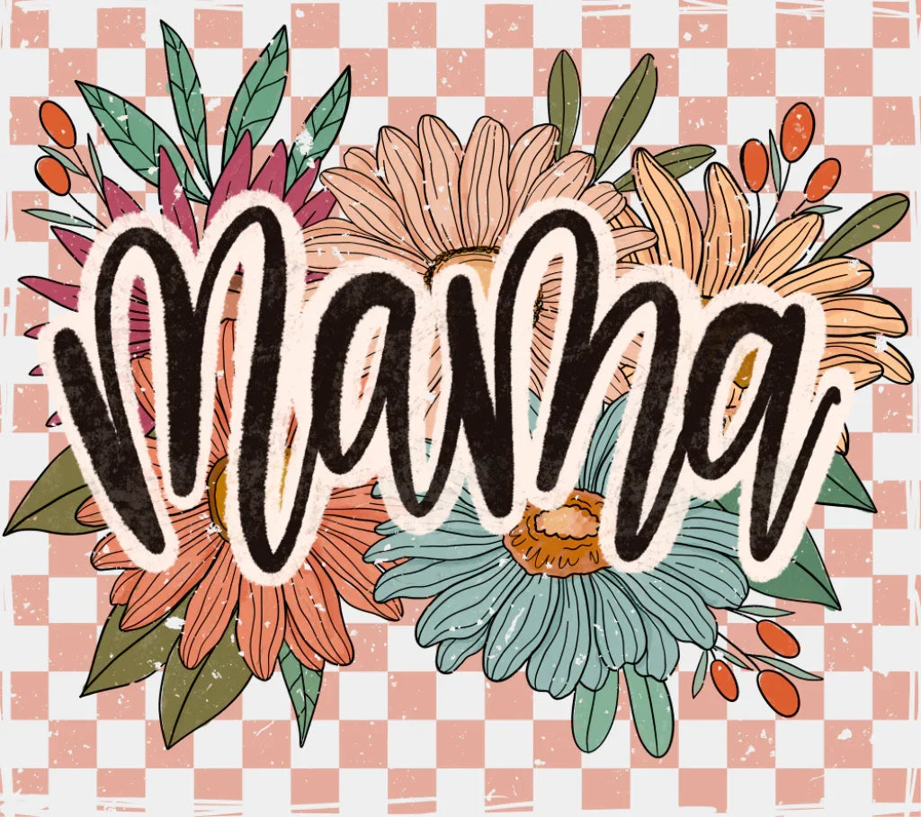 Mama Flowers Checkered Design - Mother’s Day DTF Transfer Adult Unisex - S & M (10’’) / Light Color Design (See Imaging)