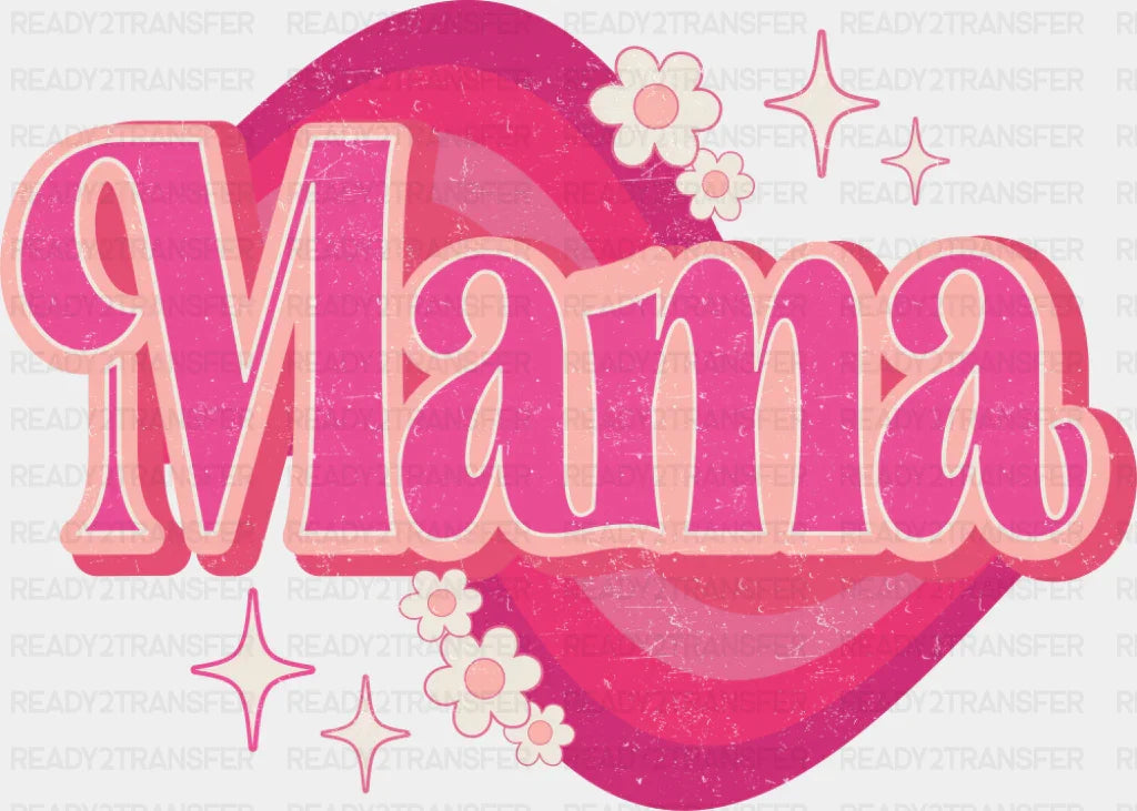 Mama Pink Retro Design - Mother’s Day DTF Transfer