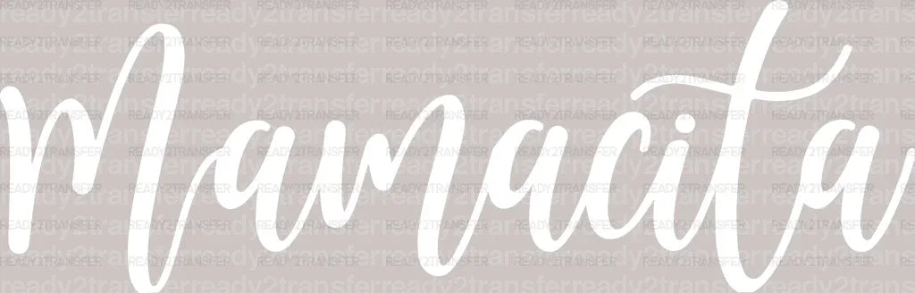 Mamacita DTF Transfer - ready2transfer