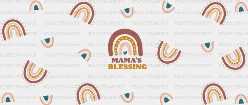 Mama’s Blessings - Mom Cup Wrap Uv Sticker Permanent Dtf Decal