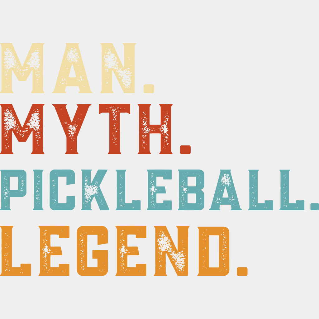 Man, Myth, Pickleball, Legend - Pickleball DTF Transfers ready2transfer Light Color Design (See Imaging)