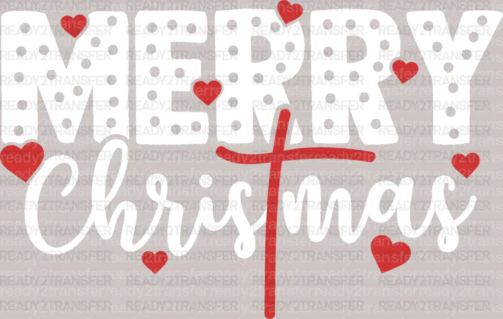 Merry Christmas Loves DTF Transfer ready2transfer White
