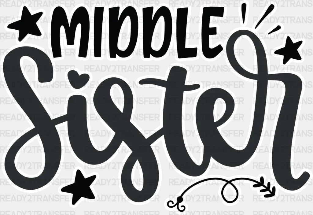 Middle Sister Star Design - Dtf Heat Transfer Adult Unisex S & M (10’’) / Light Color (See Imaging)