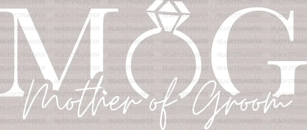 MOG Mother Of Groom DTF Transfer - ready2transfer