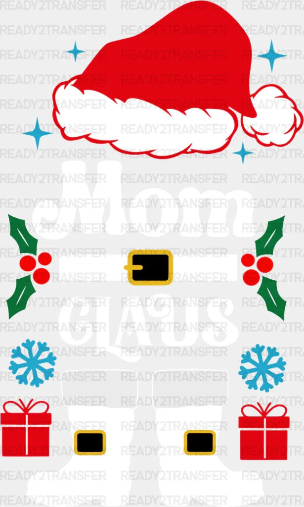 Mom Claus - Christmas Dtf Transfer Adult Unisex S & M (10’’) / Light Color Design (See Imaging)