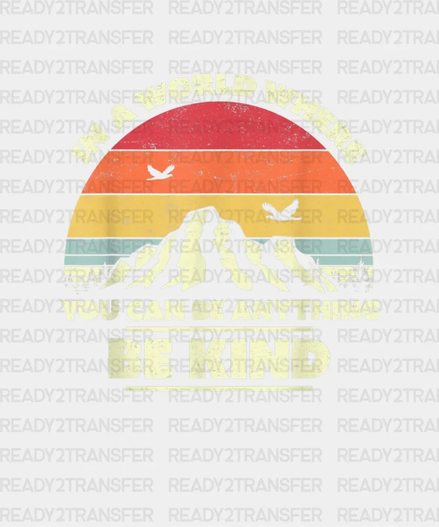 Motivation Be Kind DTF Transfer ready2transfer