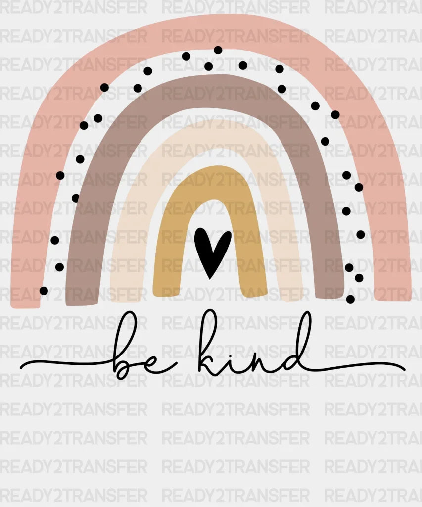 Mottled Be Kind DTF Transfer ready2transfer