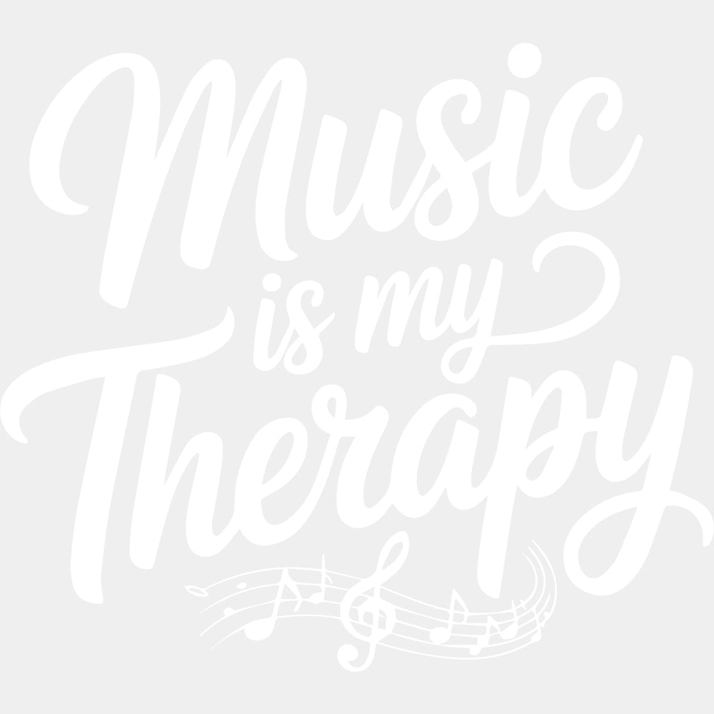 Music Is My Therapy - Music DTF Transfers ready2transfer Light Color Design (See Imaging)