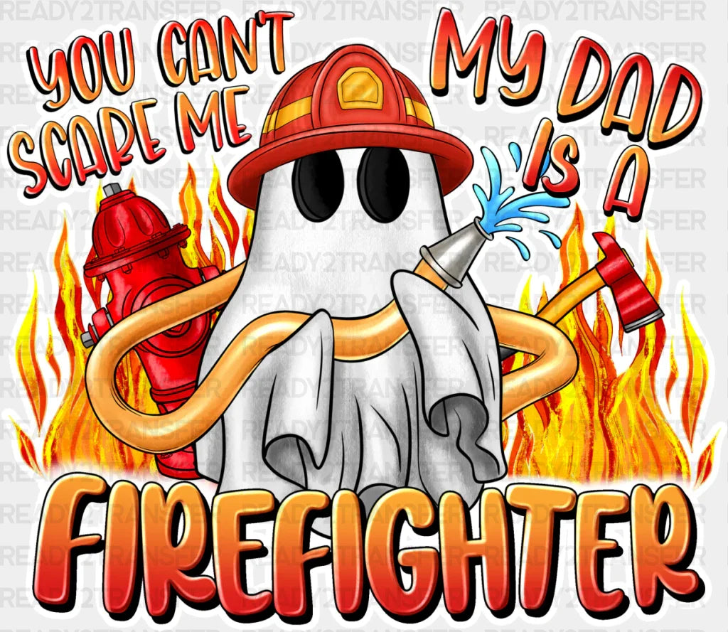 My Dad Is A Firefighter - Dtf Transfer Adult Unisex S & M (10ββ) / Light Color Design (See Imaging)