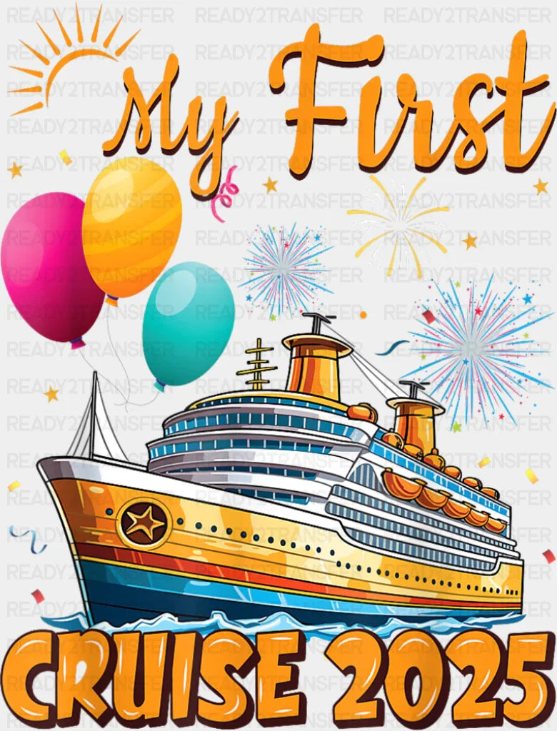 My First Cruise 2025 Balloons - Vacation DTF Transfer
