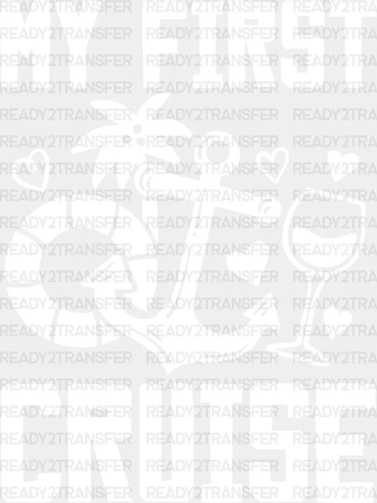 My First Cruise - Family Dtf Heat Transfer Adult Unisex S & M (10’’) / Light Color Design (See