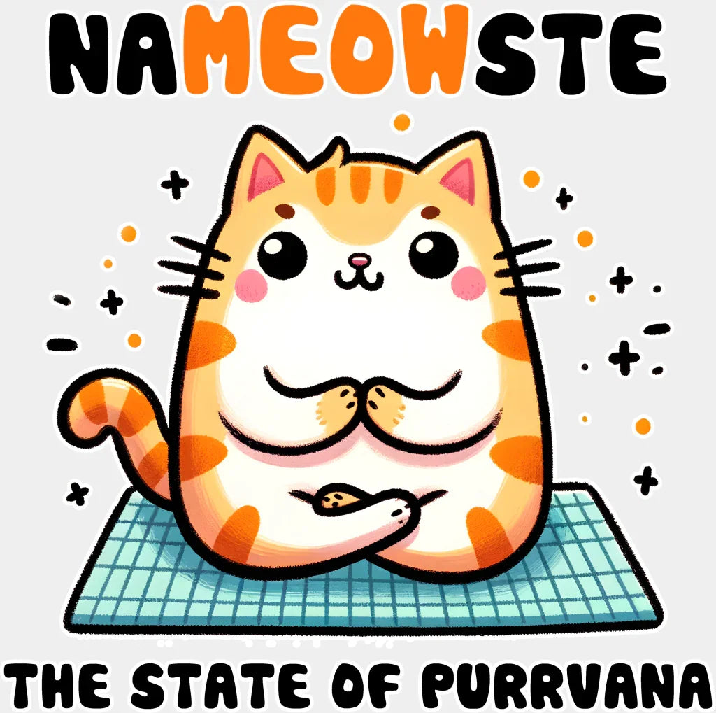 Nameowste The State Of Purrvana - Yoga Dtf Heat Transfer Adult Unisex S & M (10’’) / White