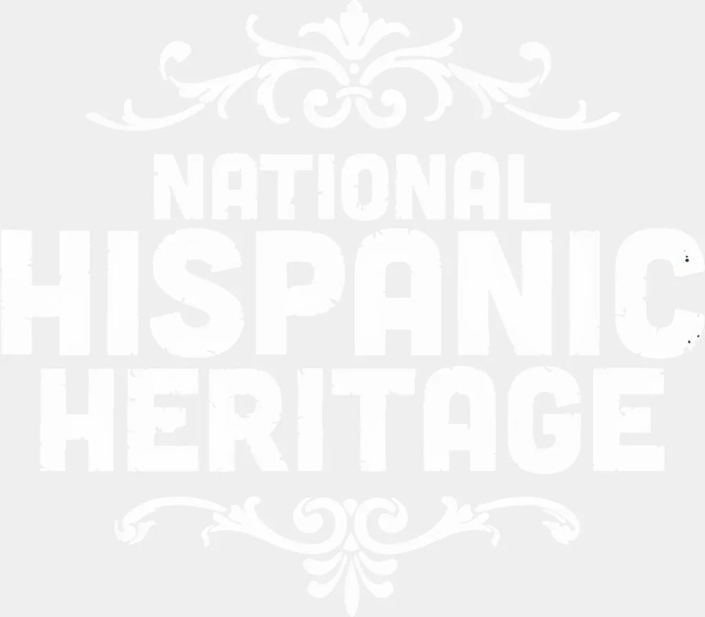 National Hispanic Heritage B&W - Hispanic Heritage Month DTF Transfer Adult Unisex - S & M (10’’) / Light Color Design