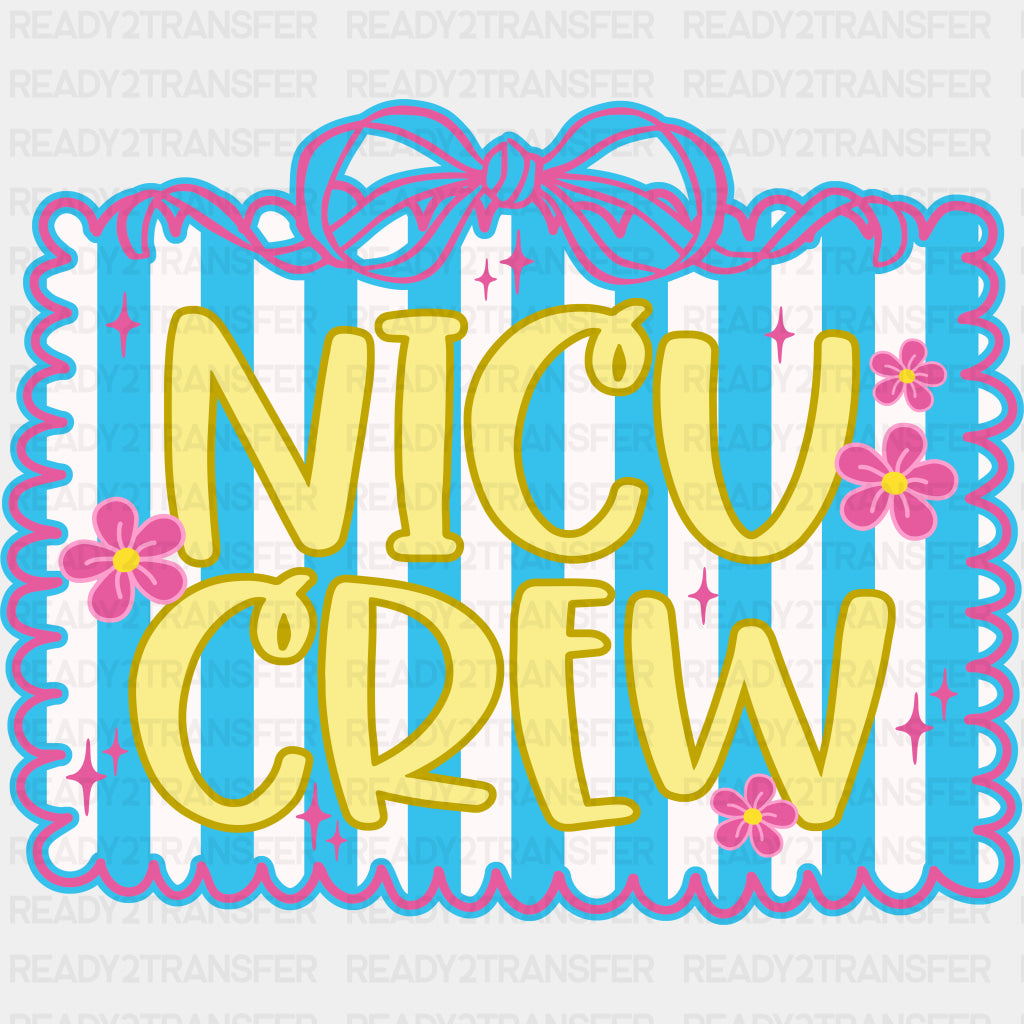NICU Crew, Pink, Blue & White - NICU Nurse DTF Transfers ready2transfer