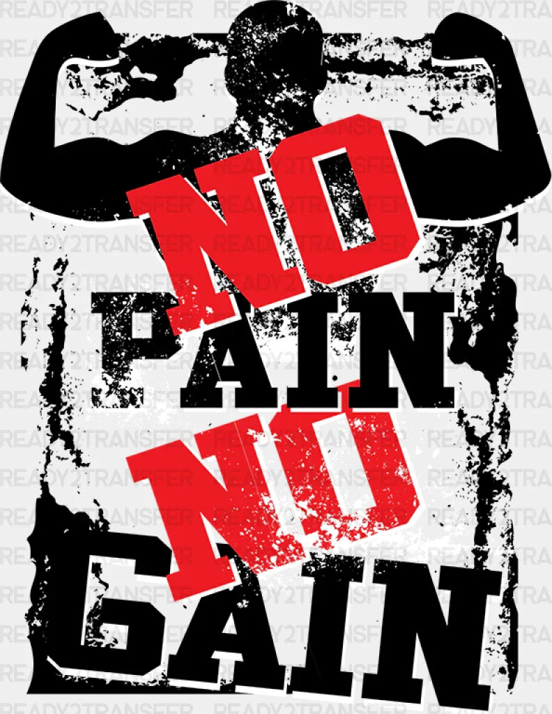 No Pain No Gain - Gym DTF Heat Transfer ready2transfer Black