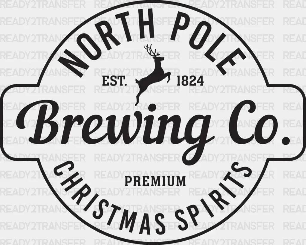 North Pole Christmas Spirits Dtf Transfer