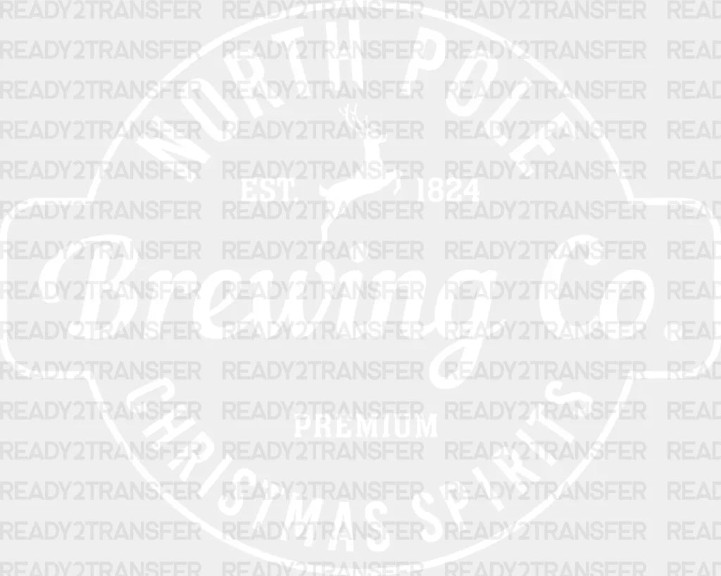 North Pole Christmas Spirits Dtf Transfer