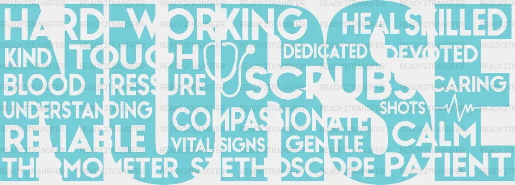 Nurse DTF Heat Transfer, Nurse Design, Healthcare Workers DTF ready2transfer