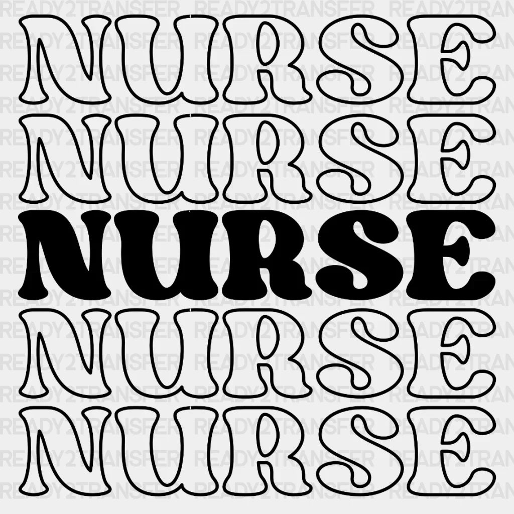 Nurse Nurse Nurse DTF Transfer ready2transfer
