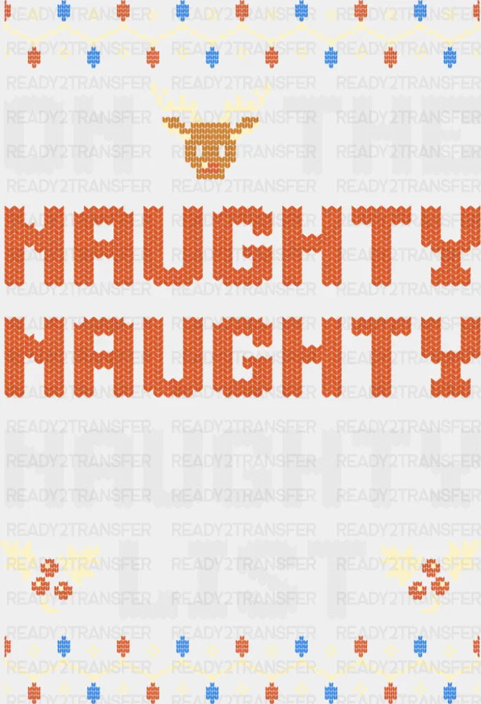 On The Naughty Naughty Naughty List - Christmas DTF Transfer ready2transfer