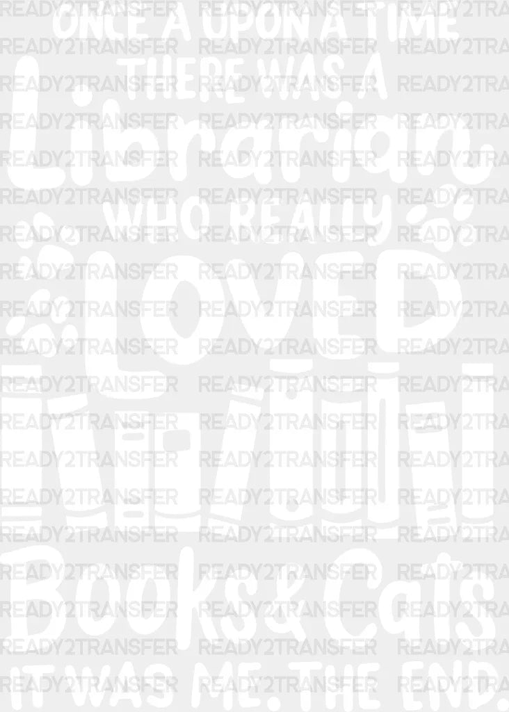 Once Upon A Time - Reading Dtf Heat Transfer Adult Unisex S & M (10’’) / Light Color Design