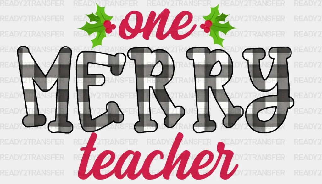 One Merry Teacher DTF Transfer ready2transfer Black