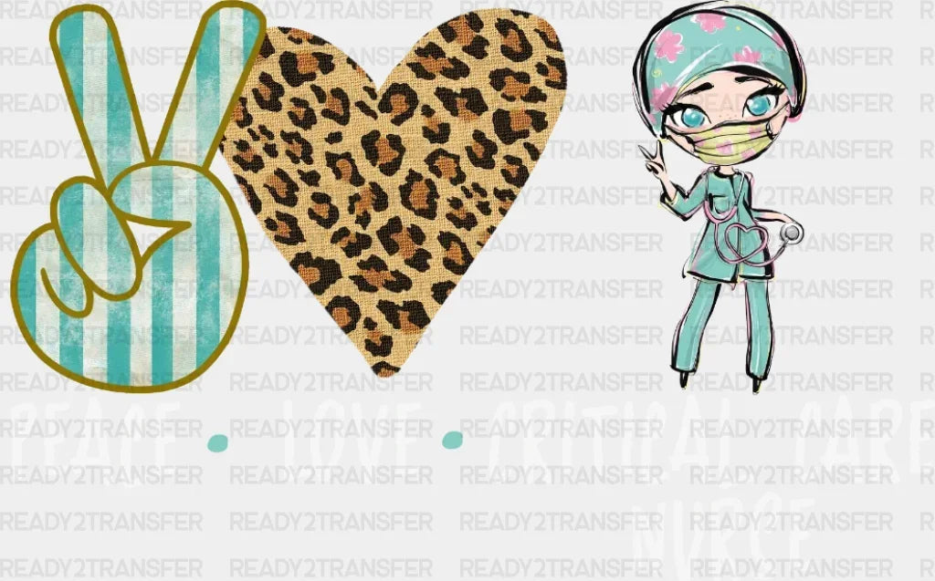 Peace Love Critical Care Nurse Dtf Heat Transfer Design Healthcare Workers