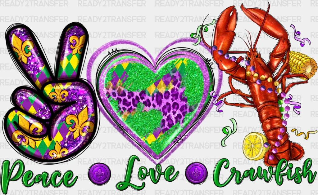 PEACE LOVE CROWFISH DTF Transfer