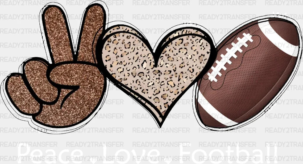 Peace Love Football Dtf Transfer