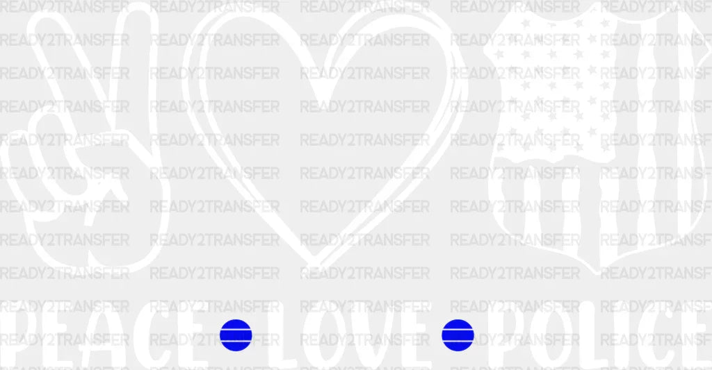 Peace Love Police Design - Dtf Heat Transfer Adult Unisex S & M (10’’) / Light Color (See Imaging)