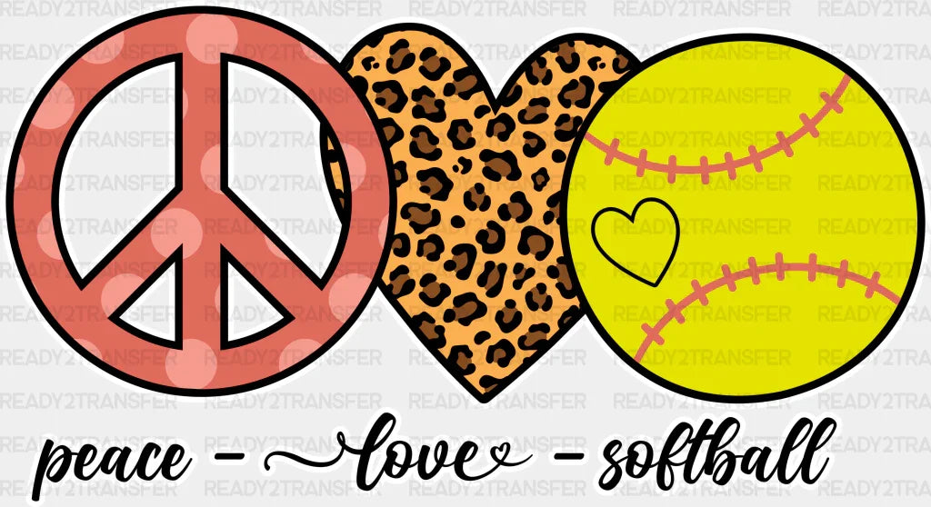 Peace Love Softball - Softball DTF Heat Transfer ready2transfer White