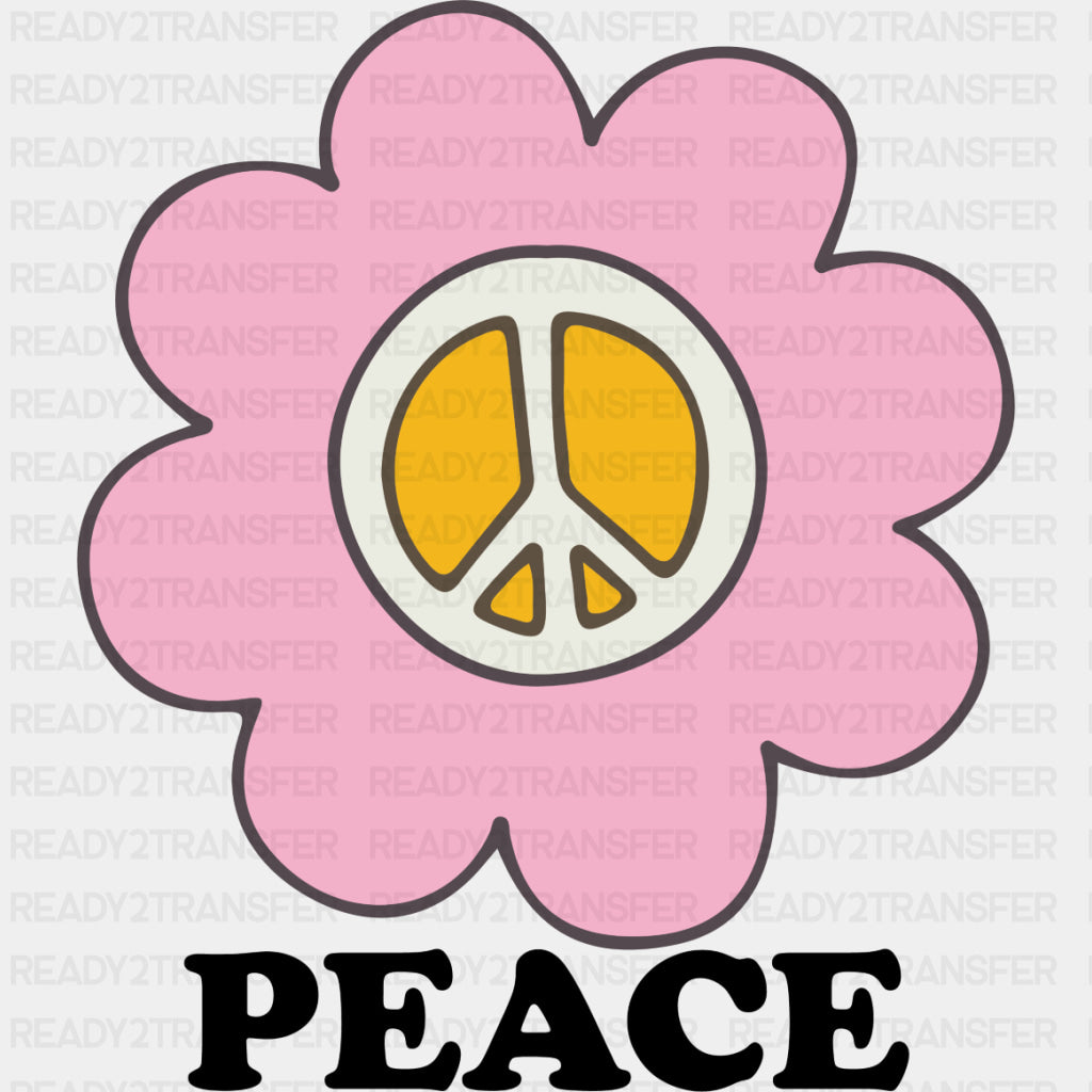 Peace, Pink Flower - Mental Health DTF Transfers ready2transfer Dark Color Design (See Imaging)