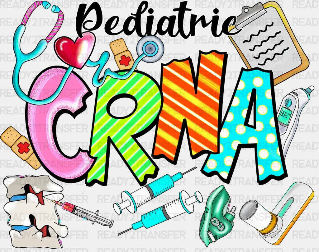Pediatric Crna Doodles Design - Dtf Transfers