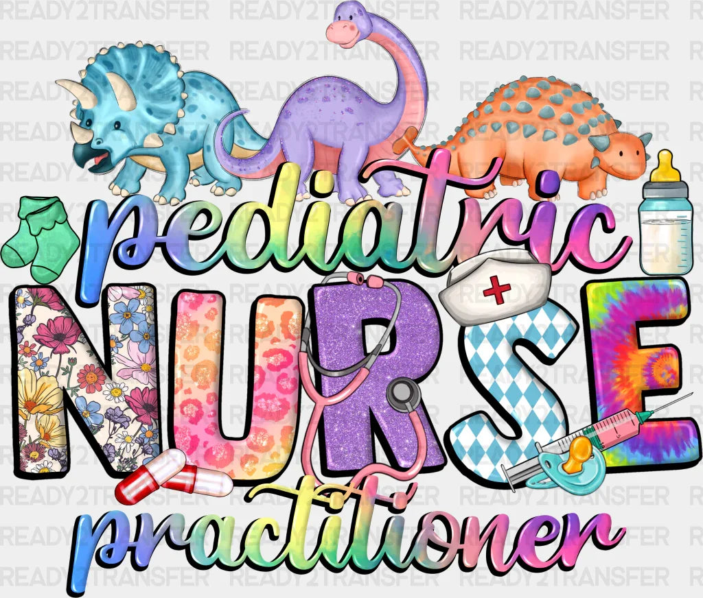 Pediatric Nurse Practitioner Design - Dtf Transfers