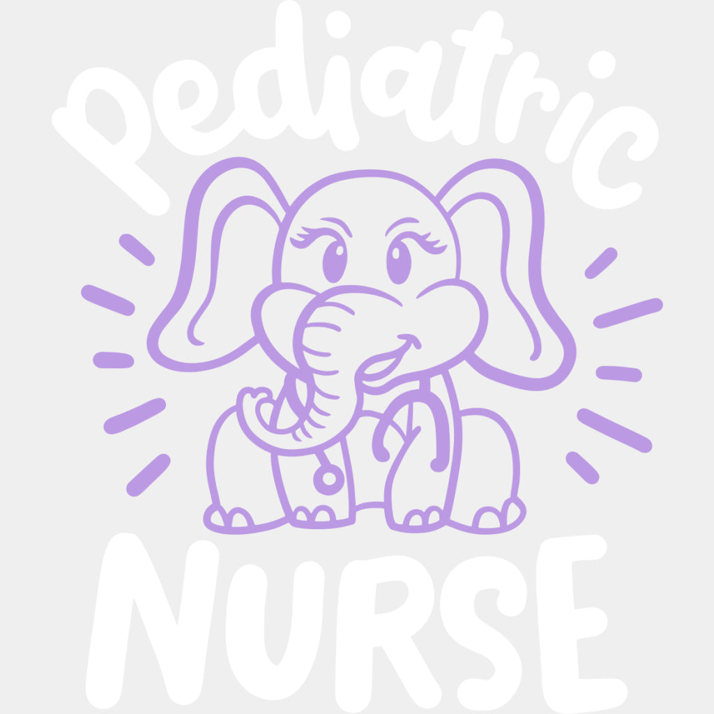 Pediatric Nurse, Purple Elephant - Pediatric Nurse DTF Transfers ready2transfer Light Color Design (See Imaging)