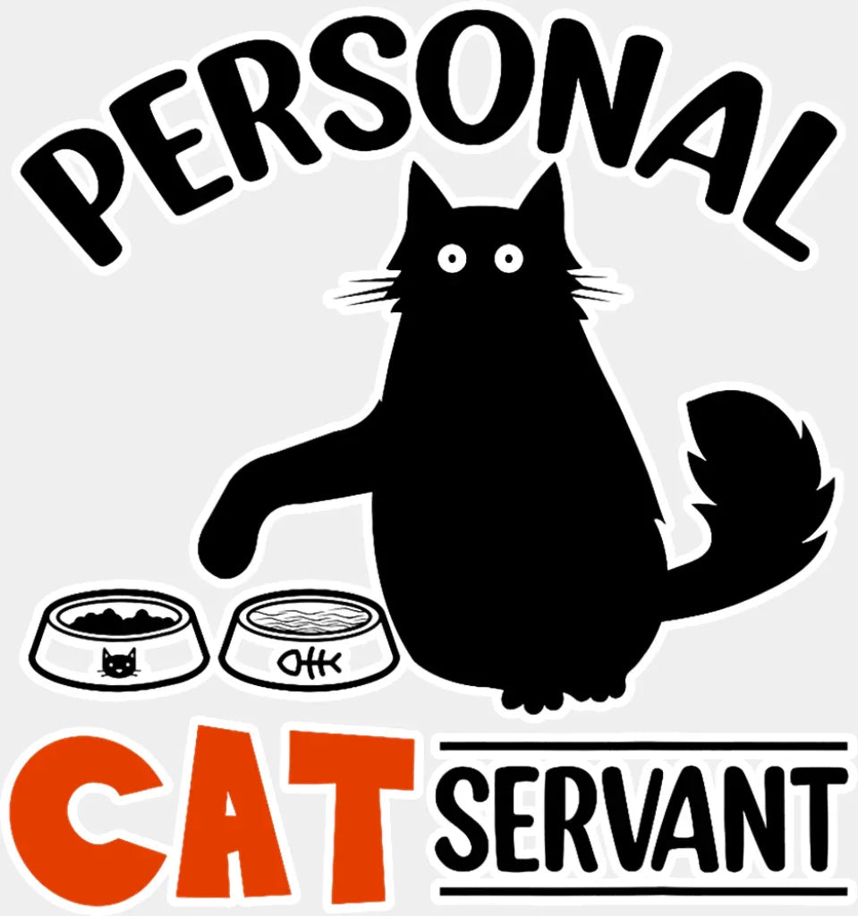 Personal Cat Servant - Cats DTF Transfer Adult Unisex - S & M (10’’) / Light Color Design (See Imaging)
