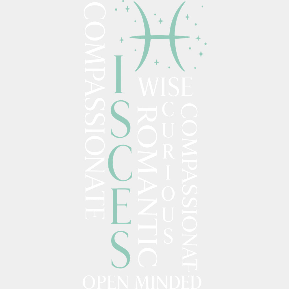 Pisces Qualities Turquoise - Zodiacs & Horoscopes DTF Transfers - Adult Unisex - S & M (10’’) / Light Color Design (See