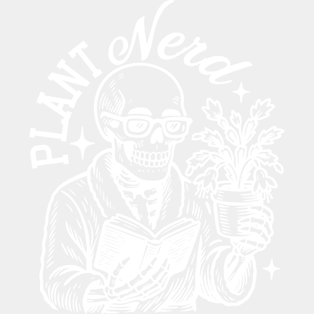 Plant Nerd - Plants DTF Transfers ready2transfer Light Color Design (See Imaging)