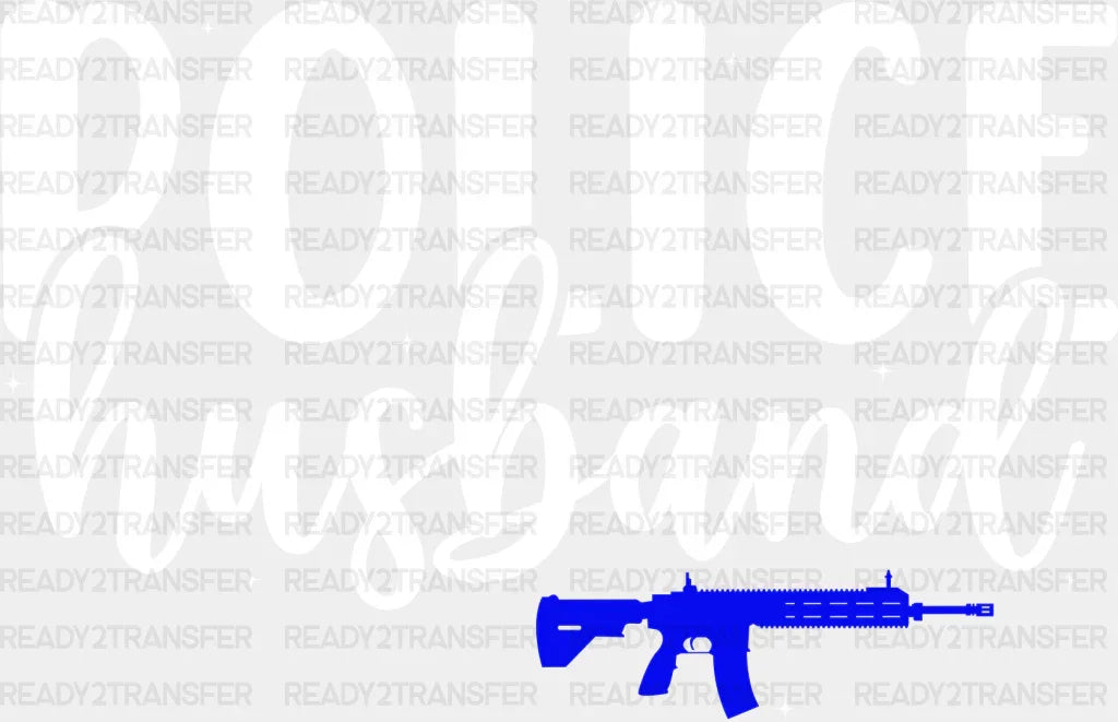 Police Husband - Dtf Heat Transfer Adult Unisex S & M (10’’) / Light Color Design (See Imaging)