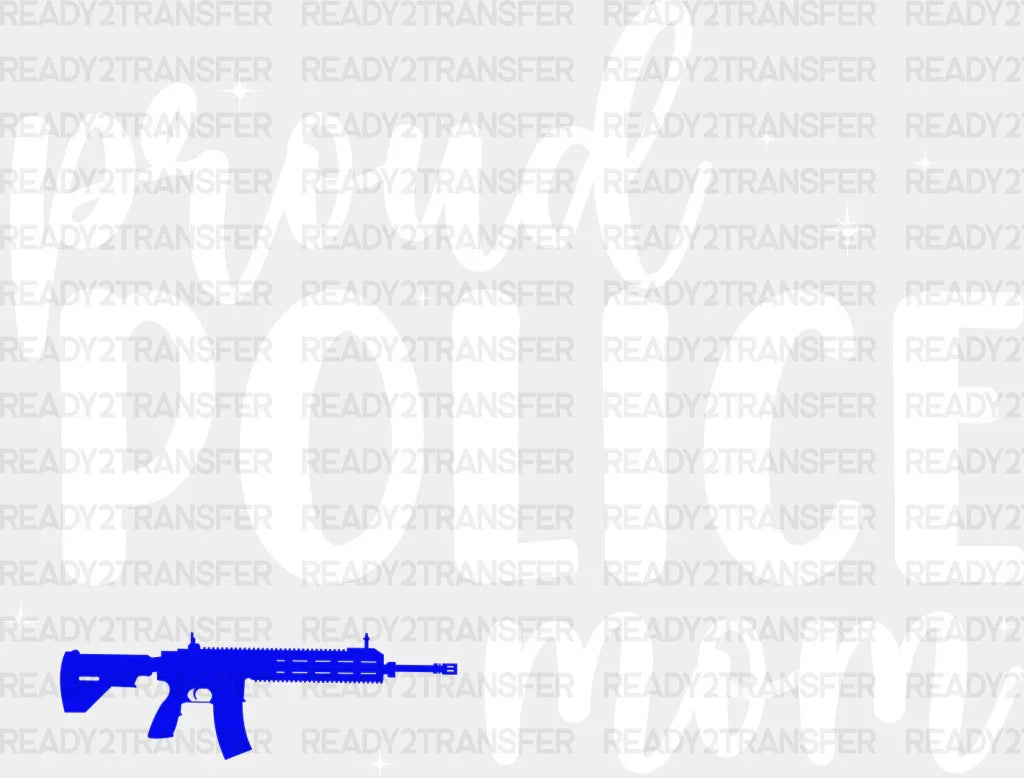 Proud Police Mom - Dtf Heat Transfer Adult Unisex S & M (10’’) / Light Color Design (See Imaging)