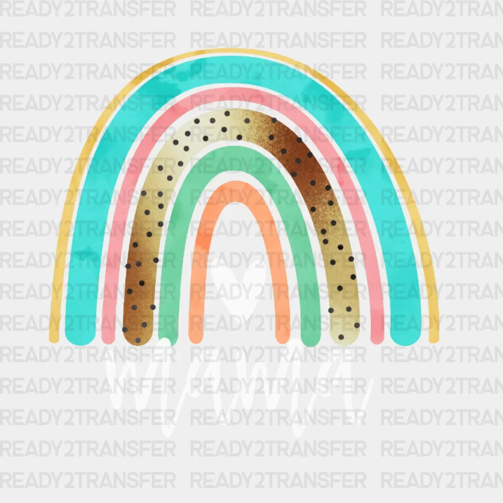 Rainbow Mama Dtf Transfer