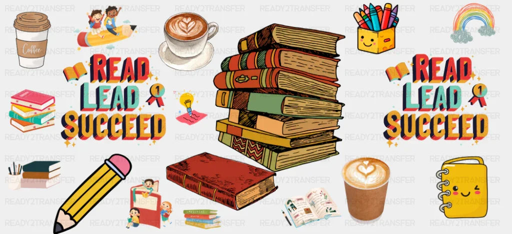 Read Lead & Succeed - General Cup Wrap UV Sticker Permanent UV DTF Decal