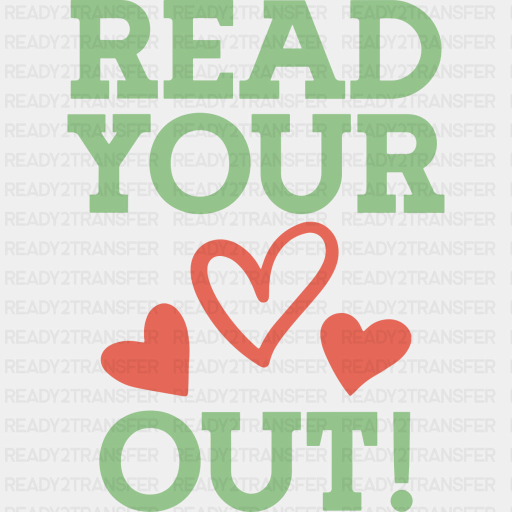 Read Your Heart Out - Librarian DTF Transfers