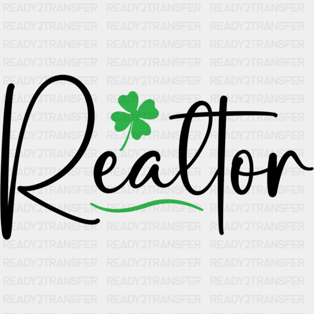 Realtor Four Leaf Clover - Realtor DTF Transfers ready2transfer Dark Color Design (See Imaging)