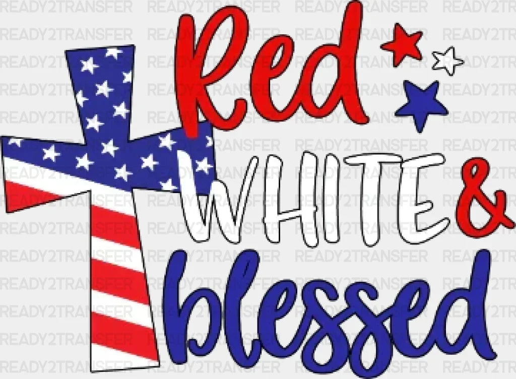 Red White Blessed 4Th Of July Dtf Heat Transfer Independence Day Design Fourth