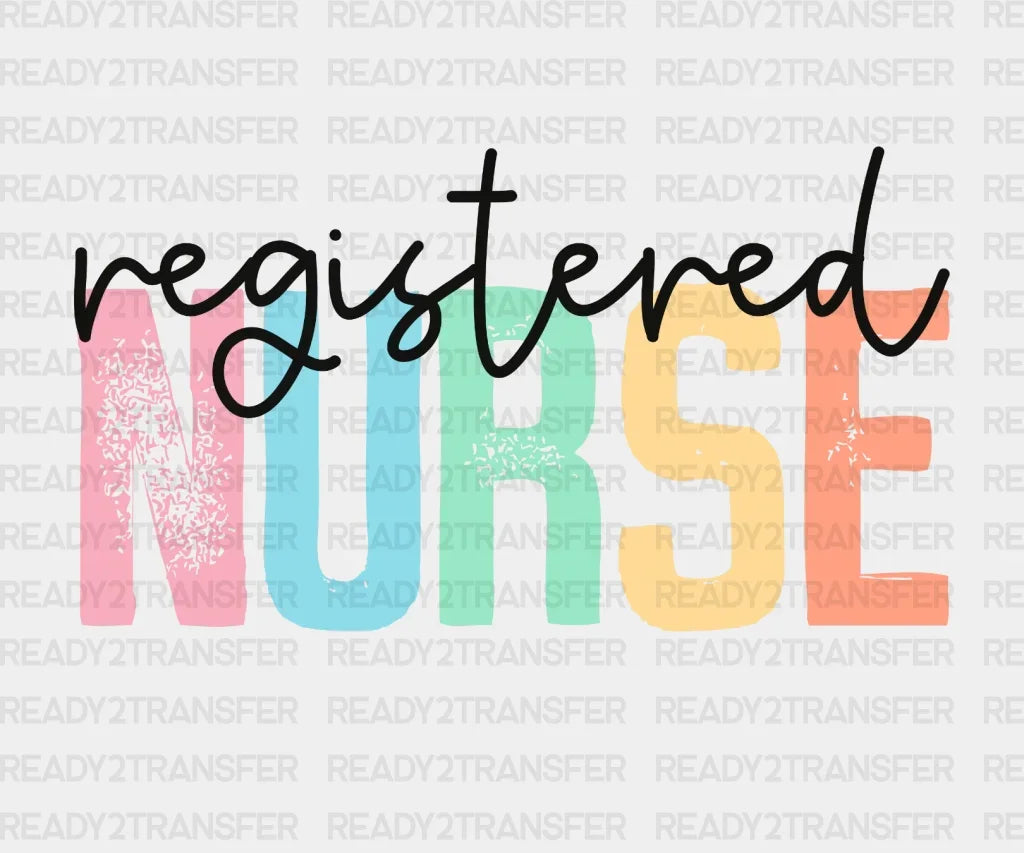 Registered Nurse DTF Transfer ready2transfer