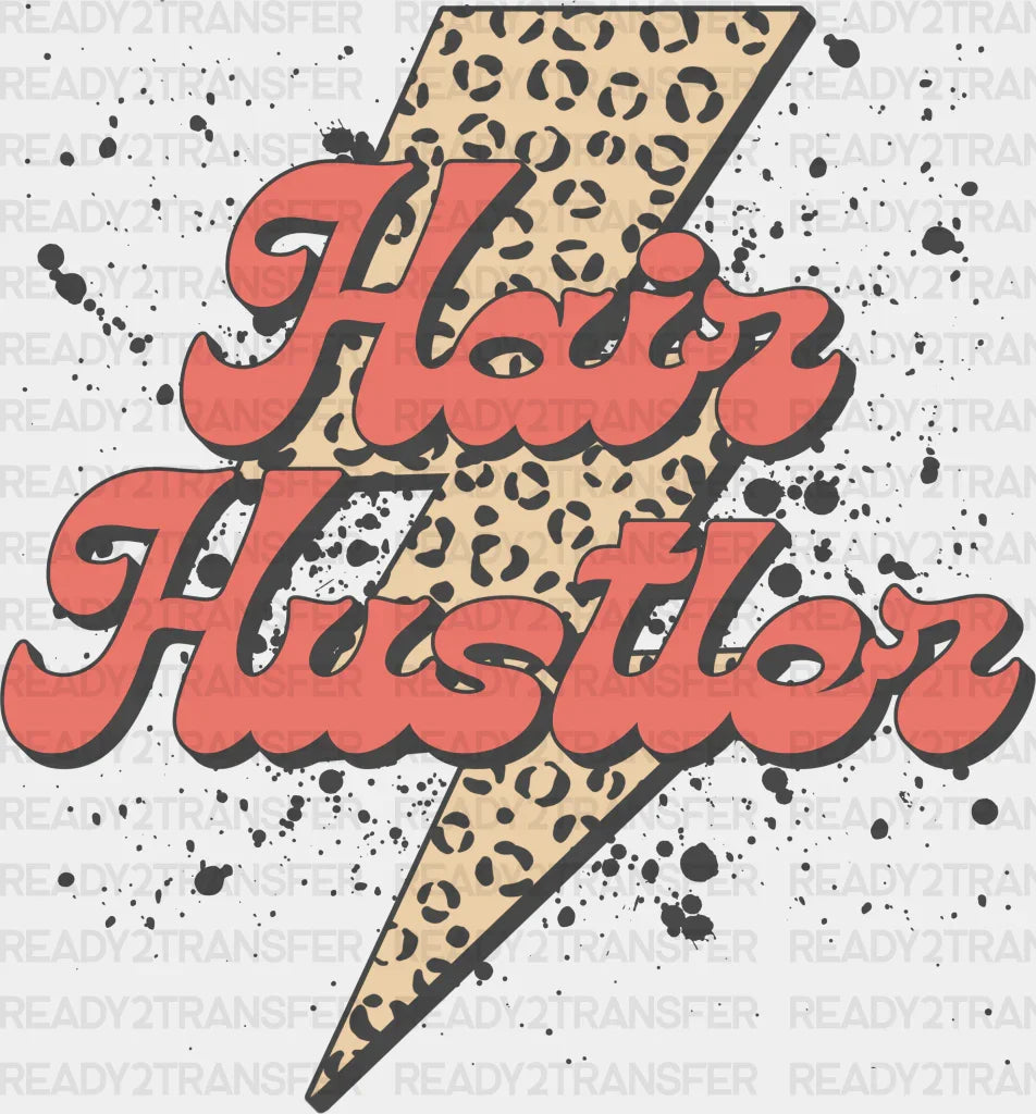 Retro Hair Hustler Design - Stylist Dtf Heat Transfer
