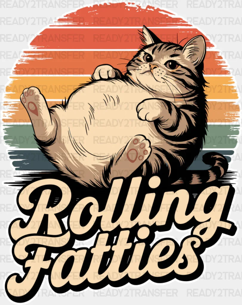 Rolling Fatties - Cat Dtf Transfer Adult Unisex S & M (10’’) / Light Color Design (See Imaging)