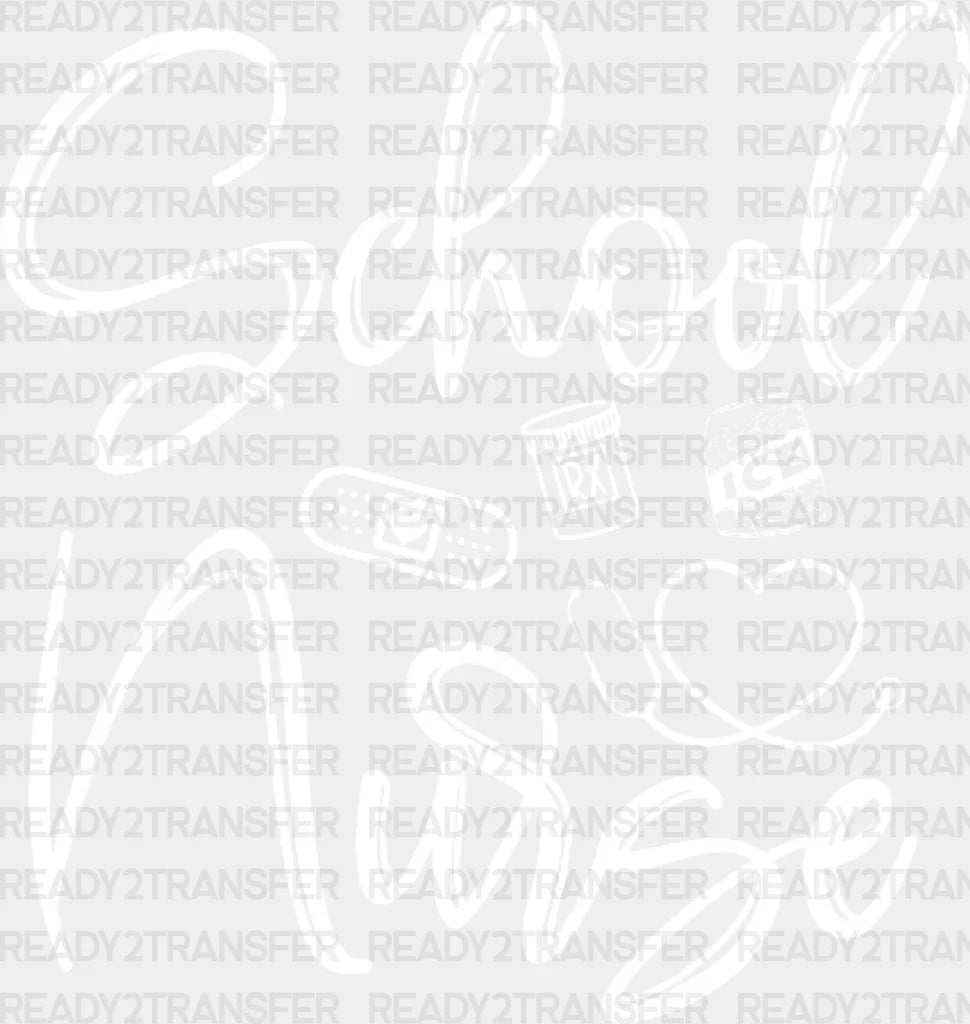 School Nurse Dtf Transfer